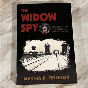 The Widow Spy by Martha D. Peterson Signed by Author